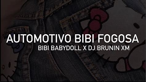 Bibi Babydoll, DJ Brunin XM .